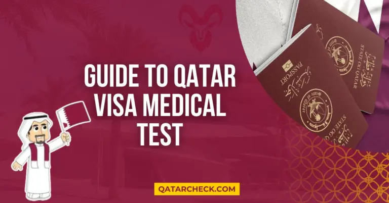 Qatar Visa Medical Test: Requirements & Procedures