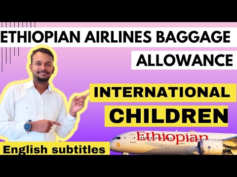 Ethiopian Airlines Baggage Rules