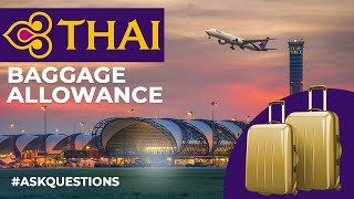 Thai Airways Baggage Rules & Size Guide